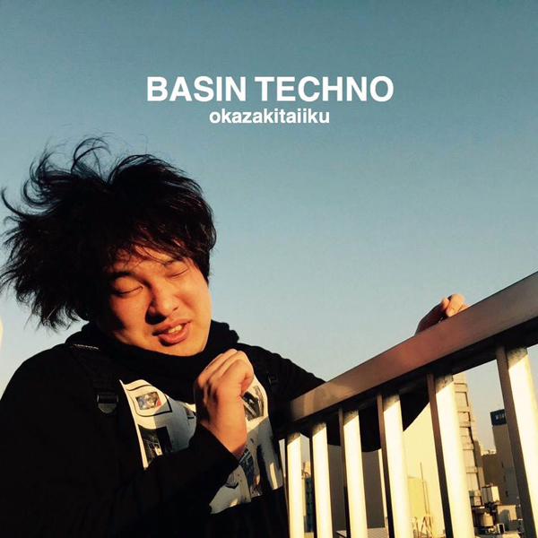 『BASIN TECHNO』