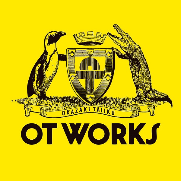 『OT WORKS』
